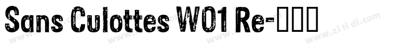 Sans Culottes W01 Re字体转换